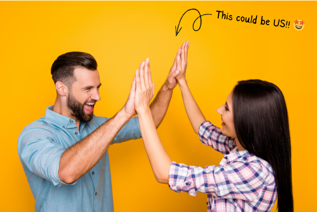 Let's high five and celebrate